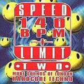 Speed Limit 140 BPM+, Vol. 2