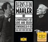 Bernstein/Mahler III: Symphonies of Love and Death