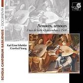 Amours, Amours - Duo de Lutes / Karl E. Schroder, C. Young