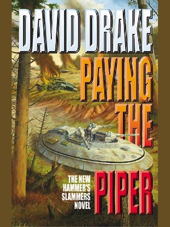 Hammer's Slammers 8 Paying the Piper (ebook), David Drake