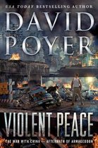 Violent Peace: The War with China