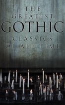 Omslag The Greatest Gothic Classics of All Time