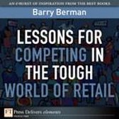 Lessons for Competing in the Tough World of Retail