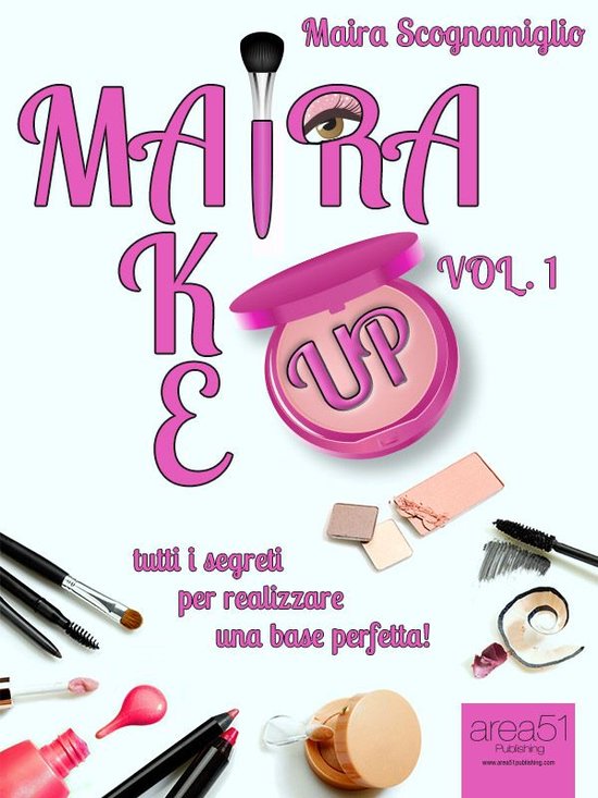 Maira Make Up. Volume 1 - cover
