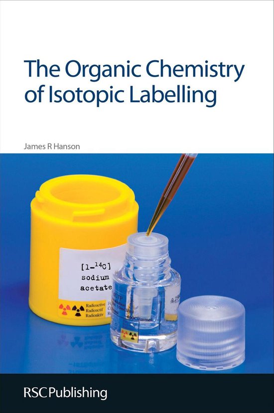 Organic Chemistry of Isotopic Labelling - cover