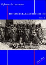 Histoire de la Révolution 1848 T. II