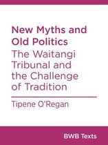 BWB Texts - New Myths and Old Politics