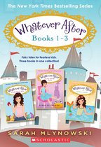 Whatever After - Whatever After Collection (Books 1-3)