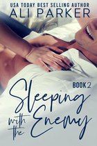 Sleeping With The Enemy 2 - Sleeping With The Enemy Book 2