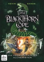 Die Blackthorn Code-Reihe 1 - Der Blackthorn-Code - Das Vermächtnis des Alchemisten