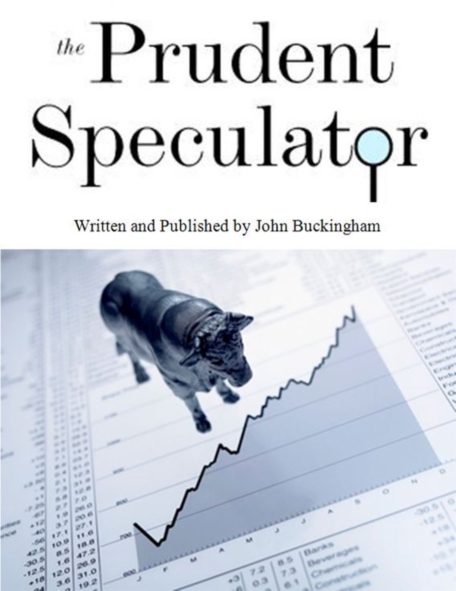 The Prudent Speculator: November 2012 - John Buckingham