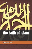 The Faith of Islam