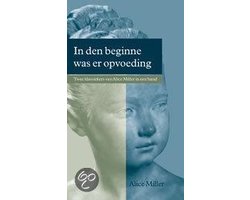 In den beginne was er opvoeding