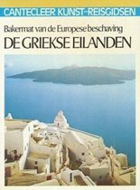 Cantecleer kunst-reisgidsen griekse eilanden