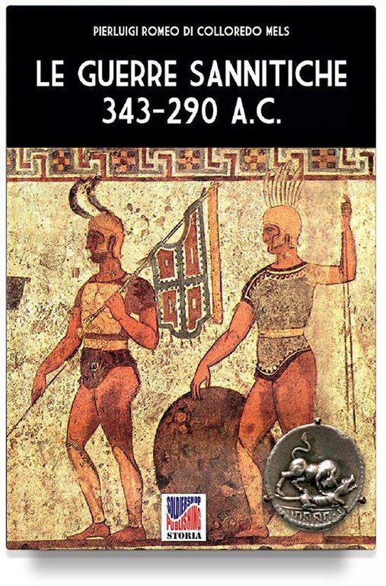 Storia 69 - Le guerre Sannitiche 343-290 a.C. - cover
