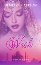 Romance a Medieval Fairytale series 11 - Wish