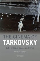 KINO - The Russian and Soviet Cinema - The Cinema of Tarkovsky