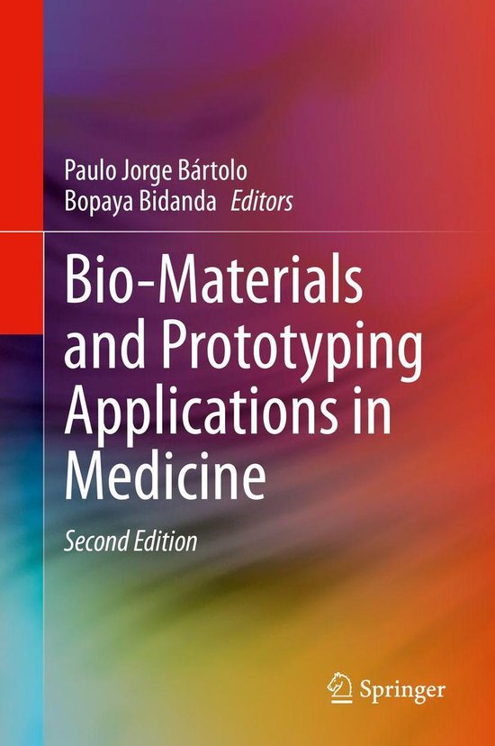 Bio-Materials and Prototyping Applications in Medicine - cover