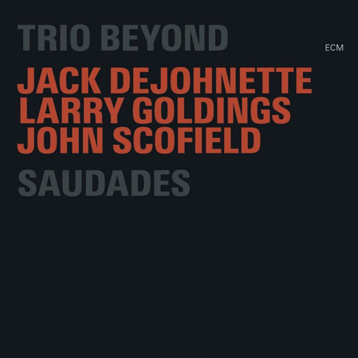 Trio Beyond - Saudades (2 CD) - Trio Beyond