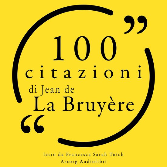 100 citazioni di Jean de la Bruyère - cover