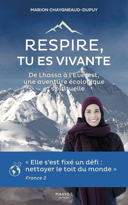 Respire, tu es vivante - De Lhassa à l'Everest, une aventur ... - cover