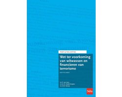 Tekst & Toelichting  -   Wet ter voorkoming van witwassen en financieren van terrorisme