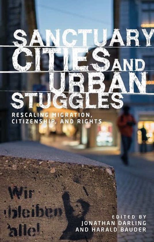 Sanctuary cities and urban struggles - cover
