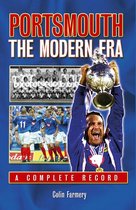 Desert Island Football Histories - Portsmouth: The Modern Era 1970-2005