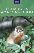 Ecuador's Amazon Region