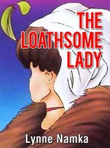 The Loathsome Lady