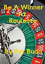 Be A Winner At Roulette