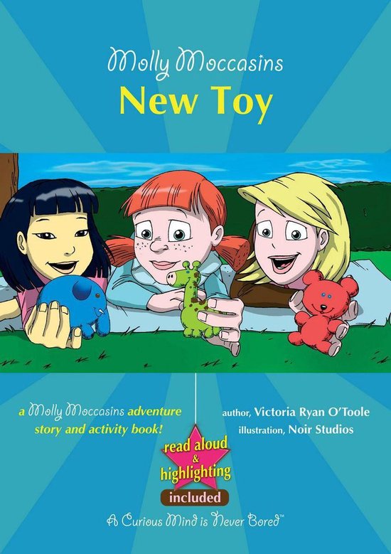 Molly Moccasins -- New Toy (Read Aloud Version)