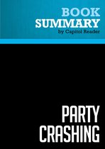 Summary: Party Crashing