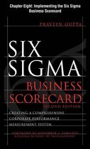 Six Sigma Business Scorecard, Chapter 8 - Implementing the Six Sigma Business Scorecard
