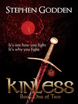 Kinless: Book One of Two