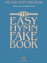 The Easy Hymn Fake Book (Songbook)