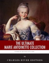 The Ultimate Marie Antoinette Collection