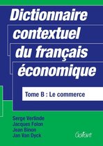 Dictionnaire contextuel francais economique B
