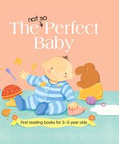 First Reading Books for 3-5 Year Olds 1 -  The Not so Perfect Baby