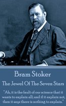 Bram Stoker - The Jewel Of The Seven Stars