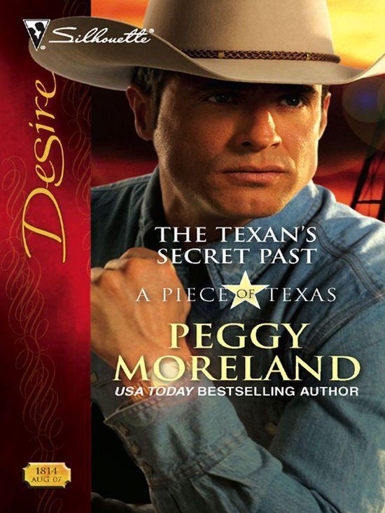 A Piece of Texas - The Texan's Secret Past - cover