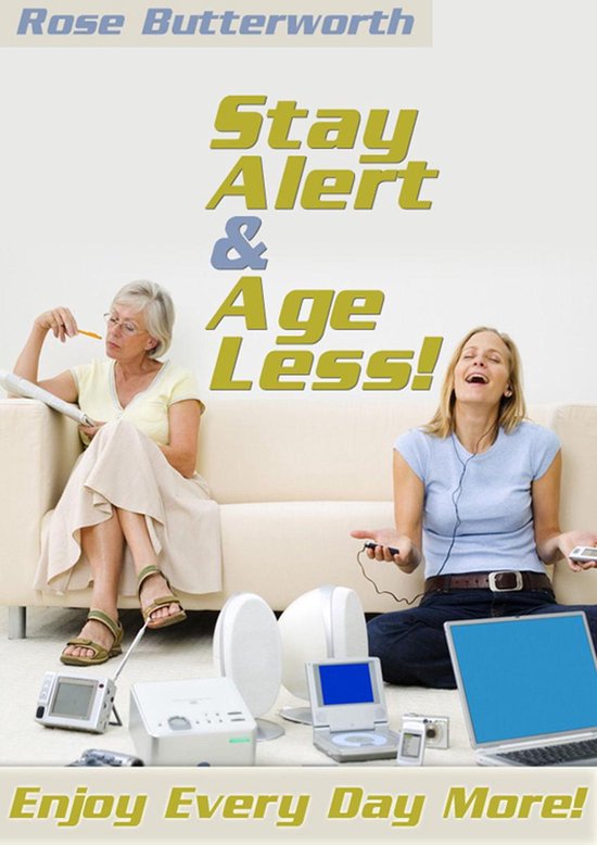 Stay Alert and Age Less - cover