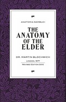 The Anatomy of the Elder
