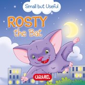 Small but Useful 4 - Rosty the Bat