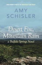Buffalo Springs 1 - Desert Fire, Mountain Rain