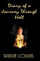 Diary of a journey through Hell - Diary of a journey through Hell