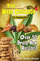 The Weed Cookbook 2