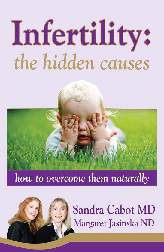 Infertility: The Hidden Causes - cover