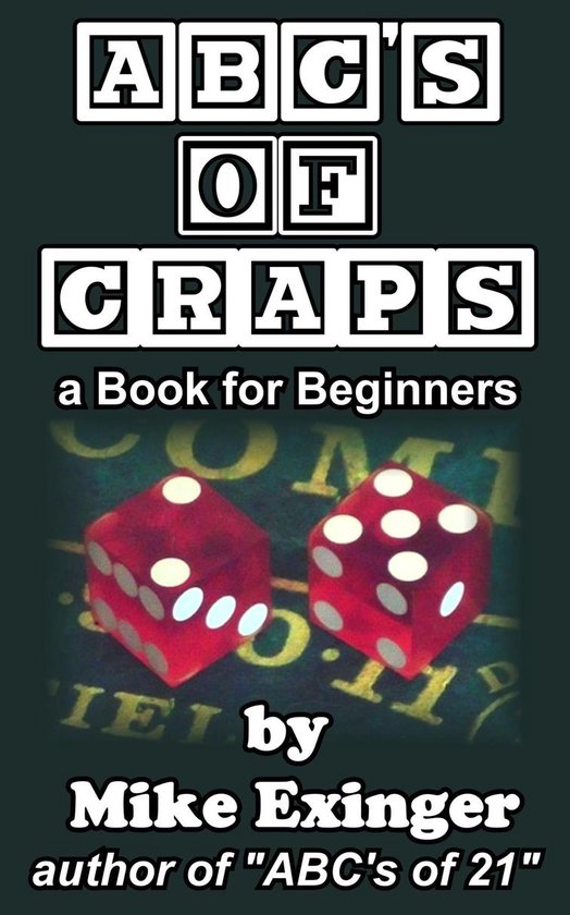 ABC’s of Craps: a Book for Beginners - cover