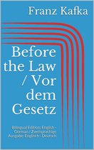 Before the Law / Vor dem Gesetz